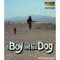 A Boy and His Dog (1975) - AVCHD Movie - (08/2019)