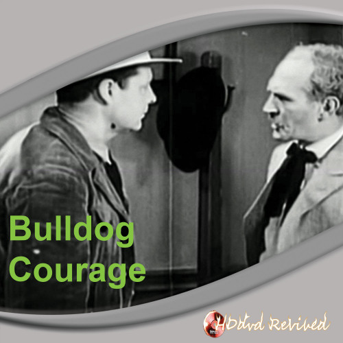 Bulldog Courage - 1935 (VCD) - UK Seller