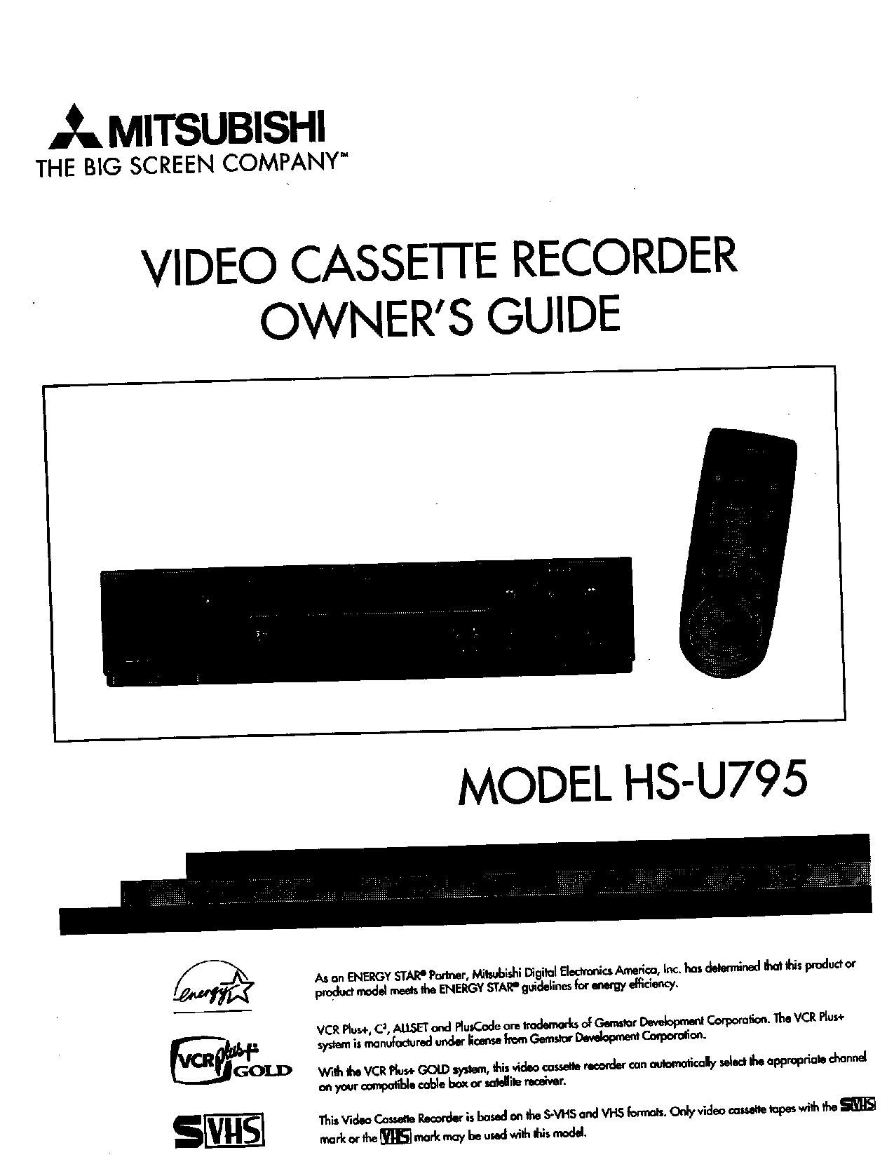 MITSUBISHI VIDEO CASSETTE RECORDER OWNER'S GUIDE - MODEL HS-U795 - INSTANT DOWNLOAD