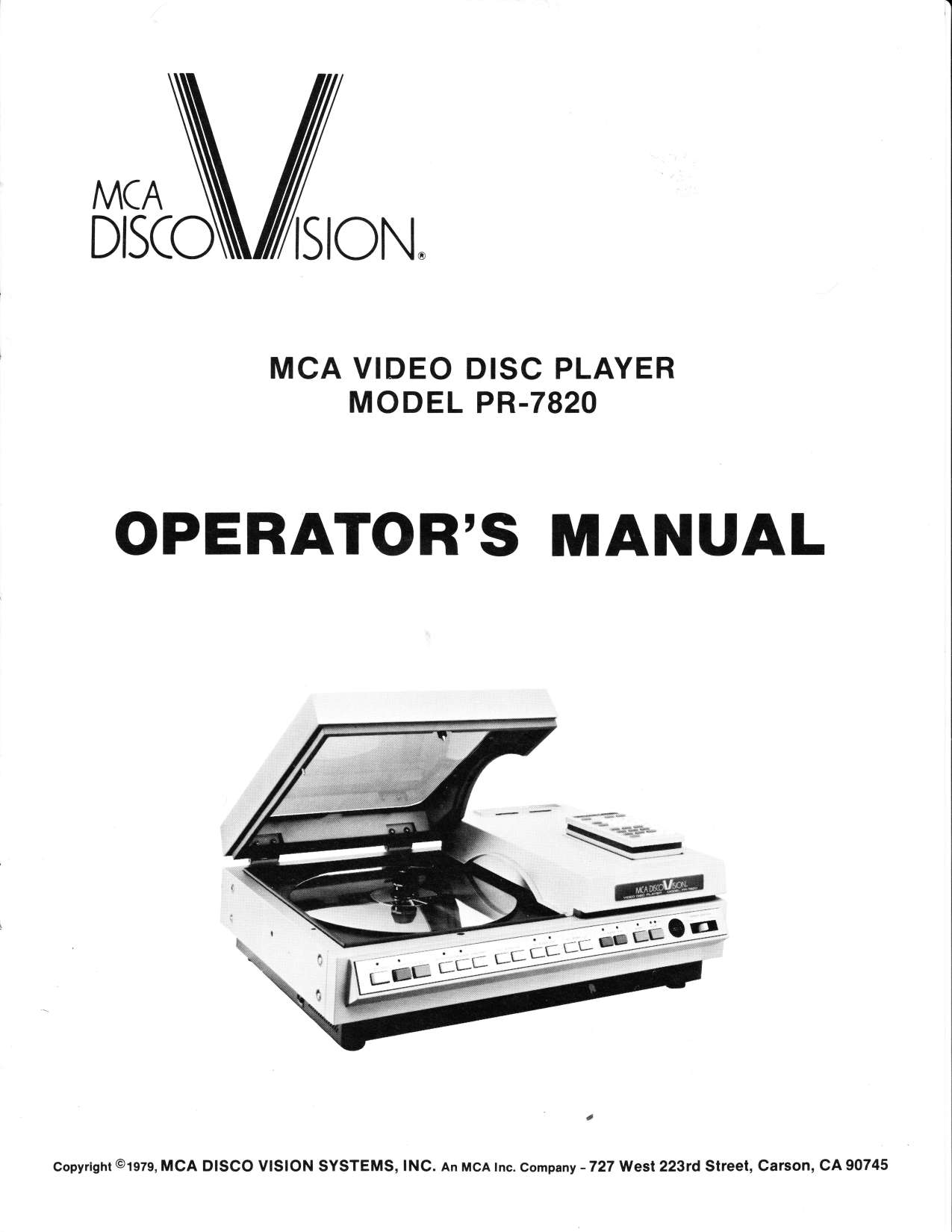 MCA DISCOVISION MCA VIDEO DISC PLAYER MODEL PR-7820 OPERATOR'S MANUAL