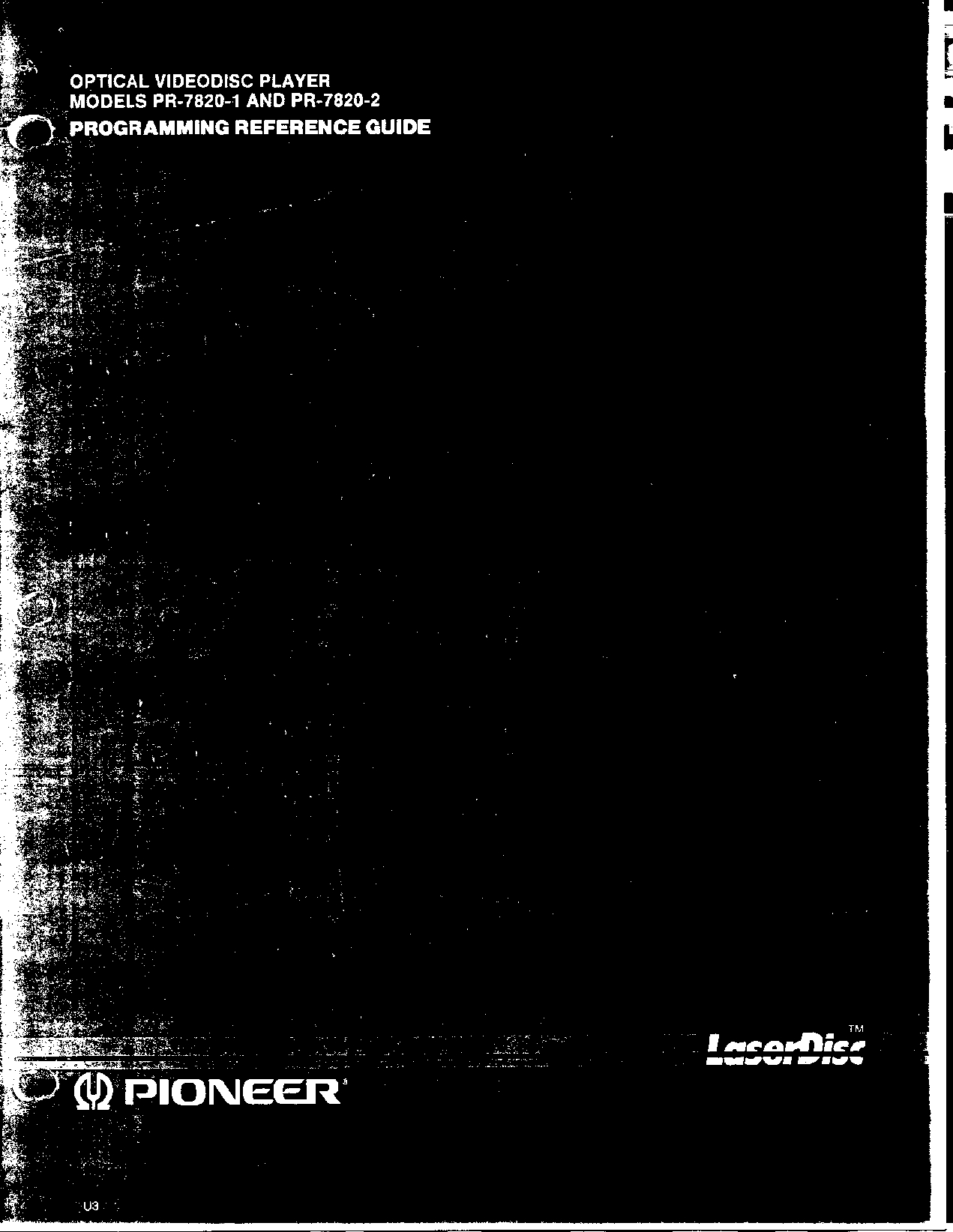 OPTICAL VIDEODISC PLAYER MODELS PR-7820-1 AND PR-7820-2 PROGRAMMING REFERENCE GUIDE