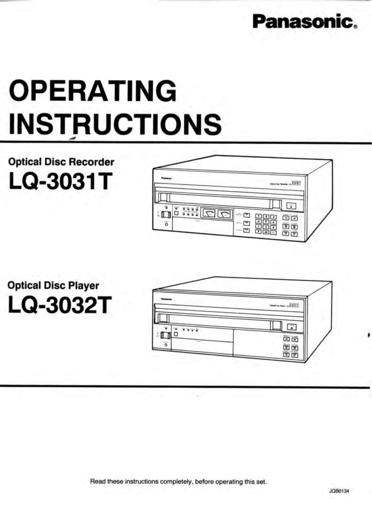 Panasonic Operating Instructions for Optical Disc Recorder LQ-3031T and Optical Disc Player LQ-3032T