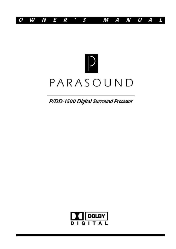 PARASOUND P/DD-1500 Digital Surround Processor Owner's Manual (Instant Download)