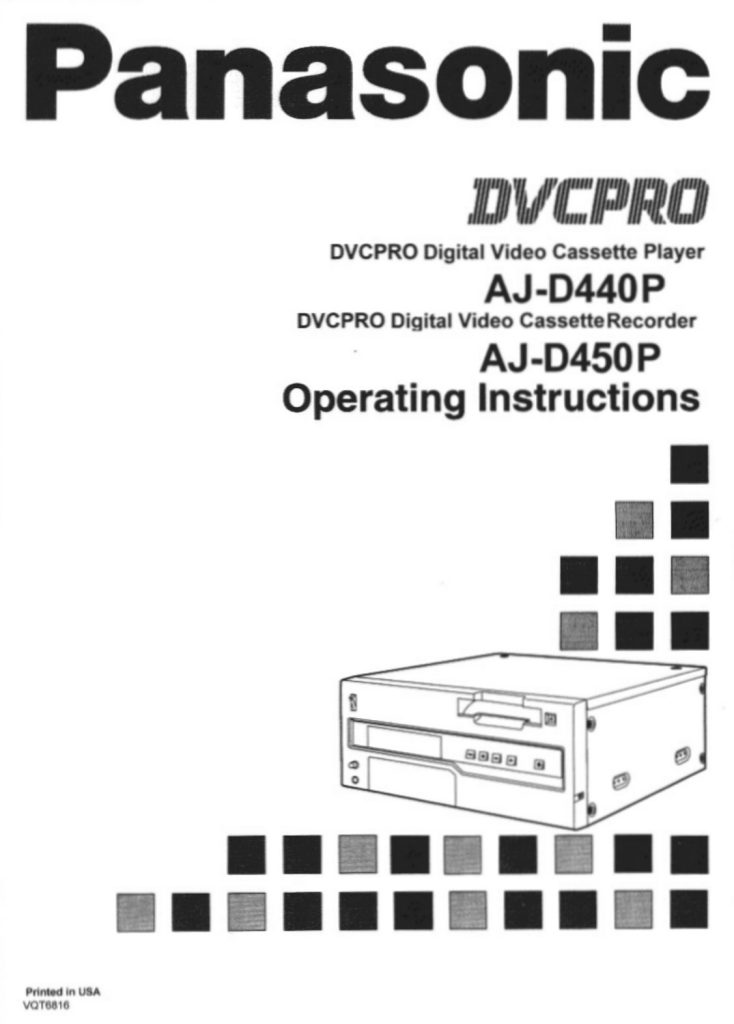 Panasonic AJ-D440 DVCPRO Owner Manual EN (Instant Download)