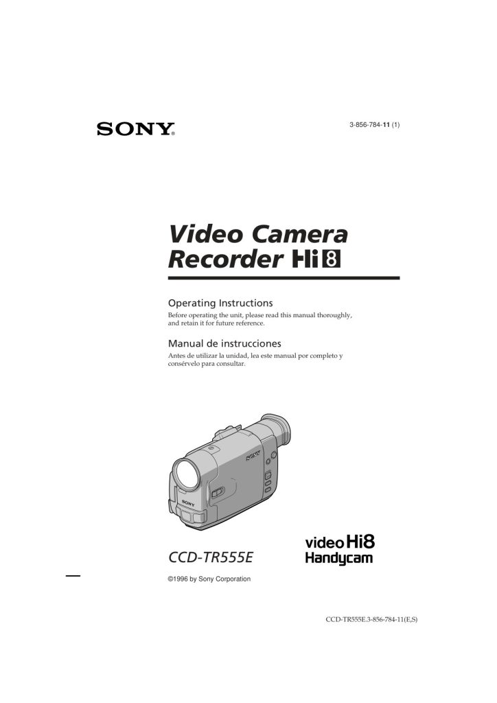 Sony CCD-TR555E Video8 / Hi8 Owner Manual EN (Instant Download)