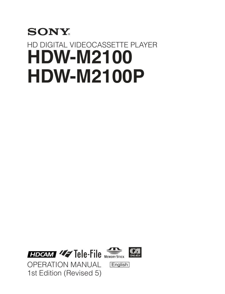 Sony HDW-M2100P HDCAM / XDCAM Owner Manual EN (Instant Download)
