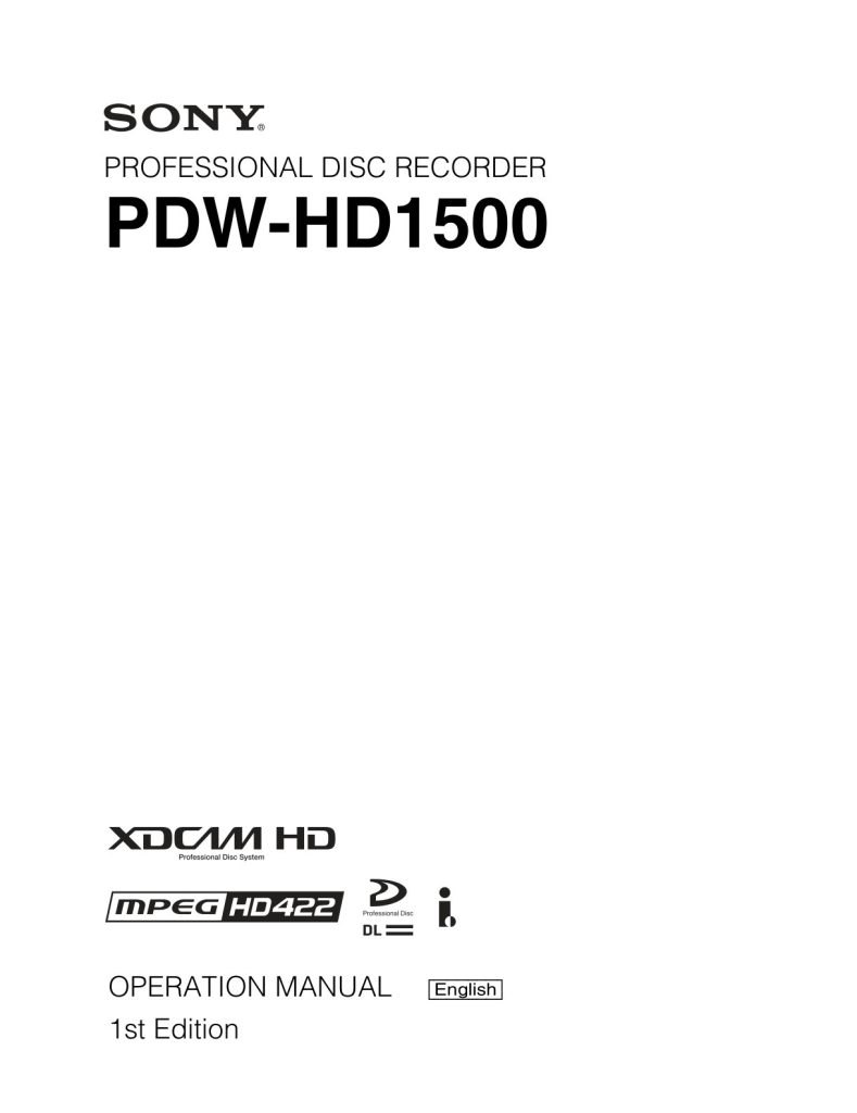 Sony PDW-HD1500 HDCAM / XDCAM Owner Manual EN (Instant Download)