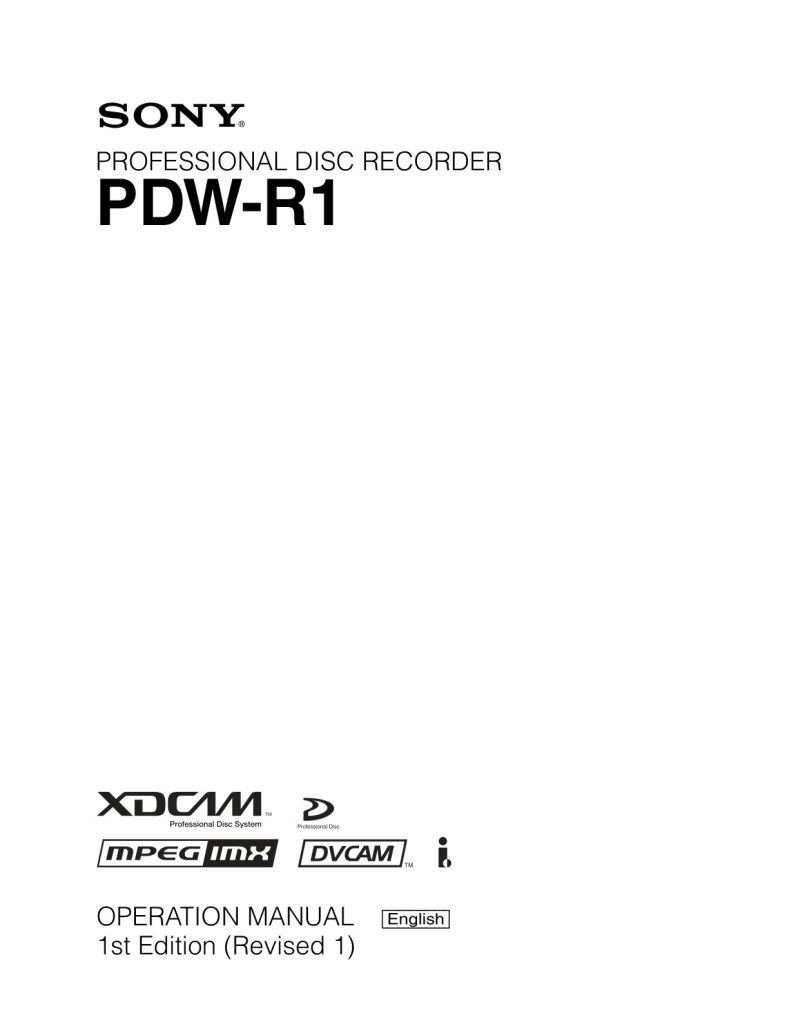 Sony PDW-R1 HDCAM / XDCAM Owner Manual EN (Instant Download)