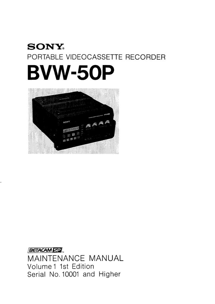 Sony BVW-50 Betacam Service Manual EN (Instant Download)