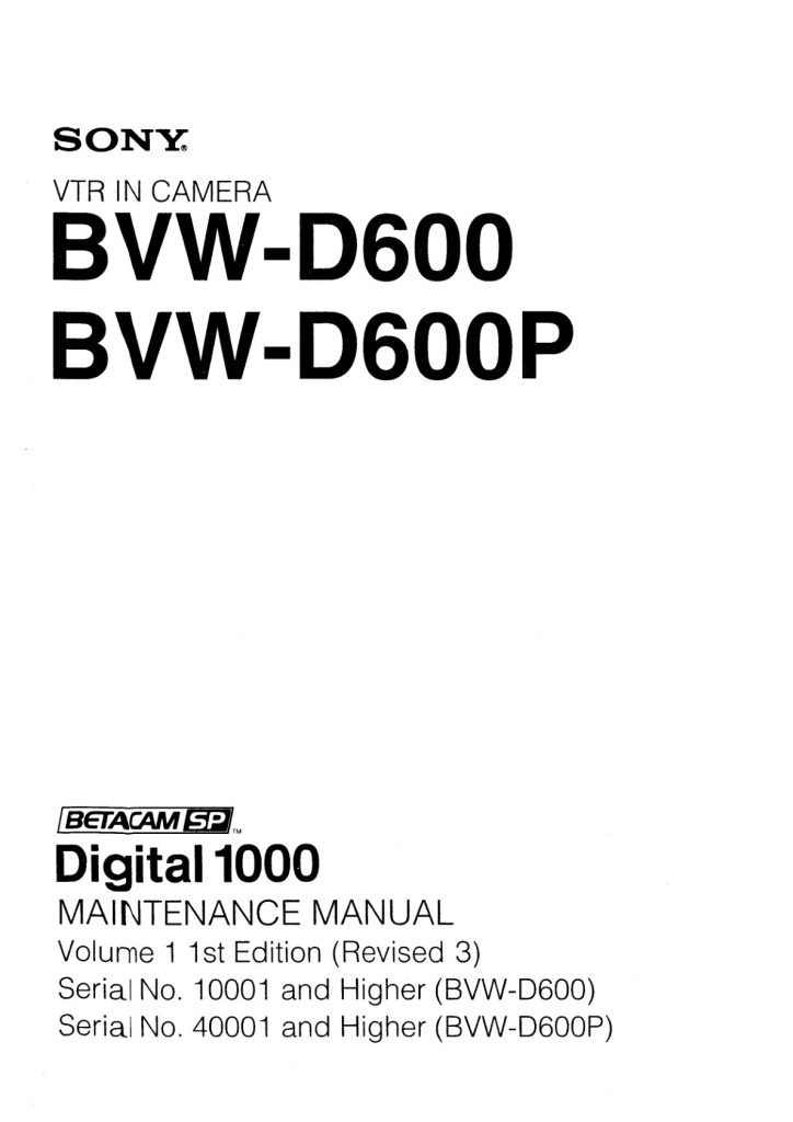 Sony BVW-D600 Betacam Service Manual EN (Instant Download)