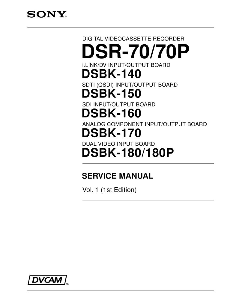 Sony DSR-70 DVCAM Service Manual EN (Instant Download)