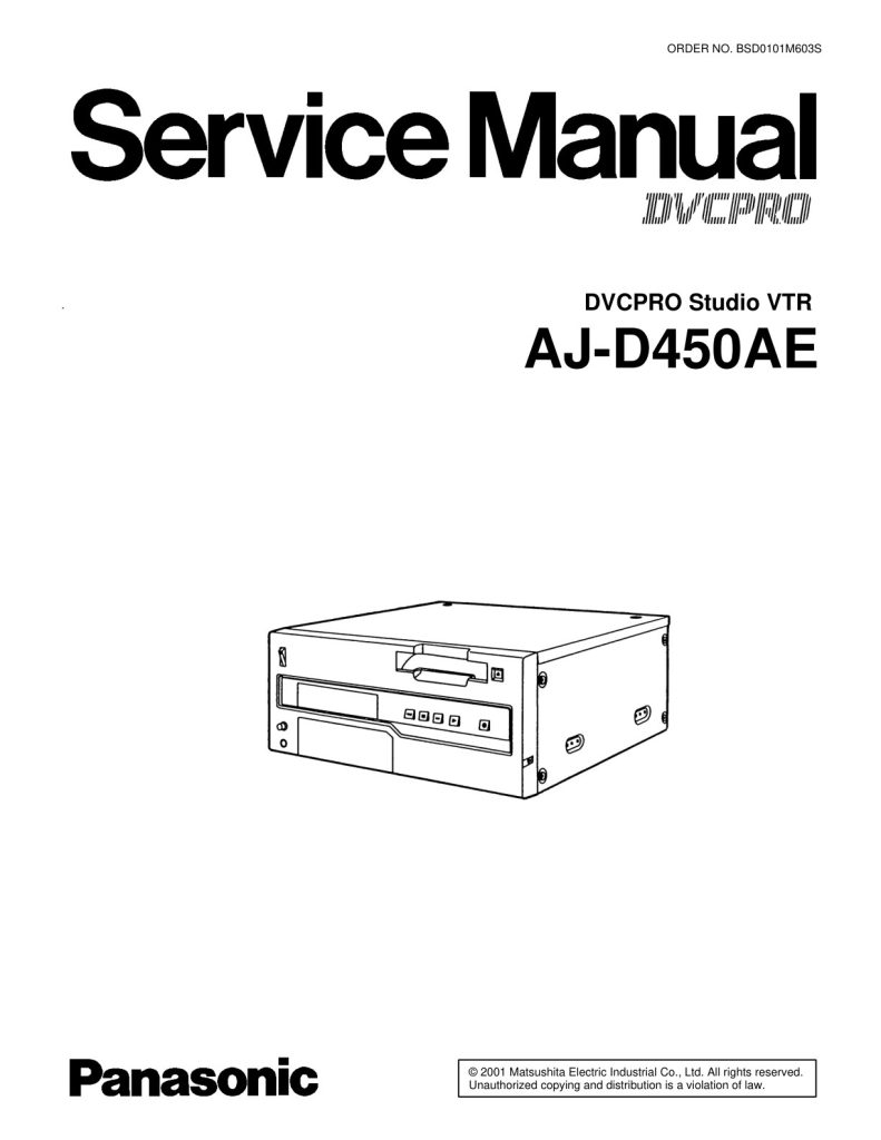 Panasonic AJ-D450 DVCPRO Service Manual EN (Instant Download)