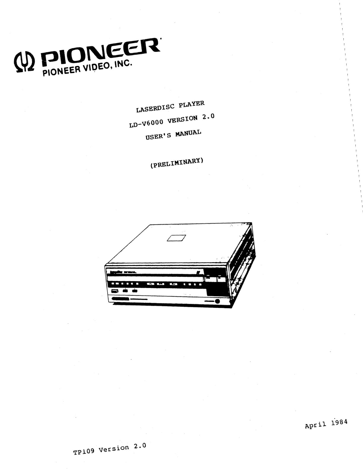 TP109 LD-V6000 Users Manual Version 2 0 Apr1984 (Instant Download)