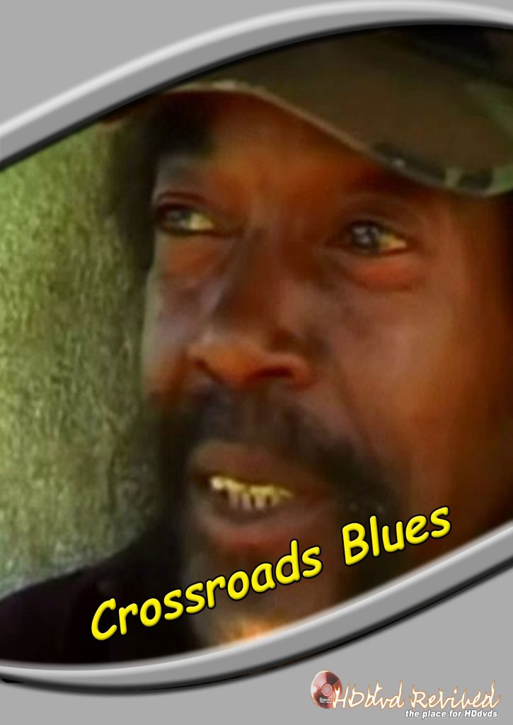 Crossroads Blues - 2010 (DVD)