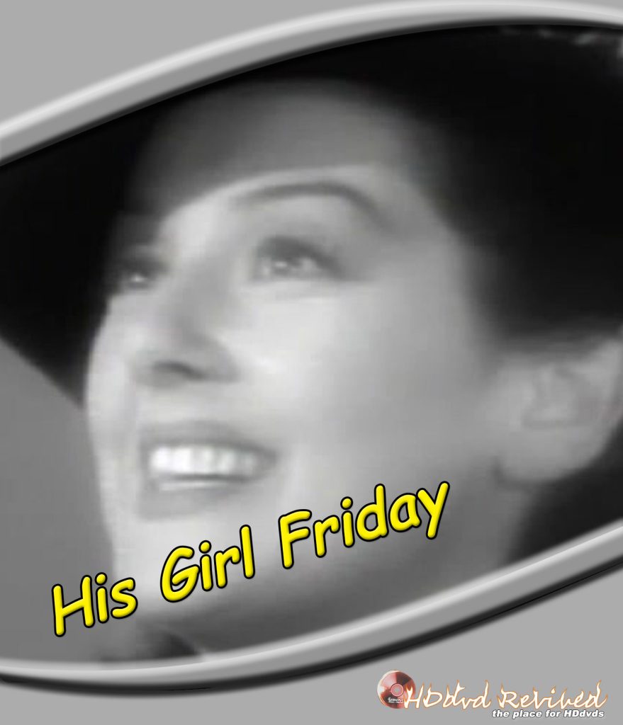 His Girl Friday - 1940 (HDDVD)